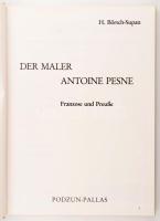 H. Börsch-Supan: Der Maler Antoine Pesne. Franzose und Preuße. Friedberg, 1986., Podzun-Pallas. Néme...
