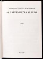 Dr. Hrabovszky Mihály - Dr. Rédey Tibor: Az akupunktúra alapjai I. Pécs, 1989, kartonált papírkötés,...