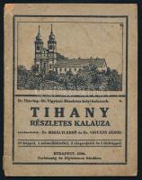 Mihályi Ernő -Vigyázó János (szerk.): Tihany részletes kalauza. Dr. Thirring - Dr. Vigyázó: Részletes helyi kalauzok 9. Bp., 1926, Turistaság és Alpinizmus, 1 (címkép) t.+ 47+(1) p.+ 1 (kihajtható térkép) t. Kiadói papírkötés, kissé sérült, foltos borítóval, helyenként kissé sérült lapokkal, bejegyzésekkel.