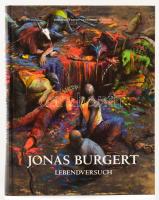 Jones Burgert. Lebendversuch. Hrsg. / Editors: Daniel J. Schreiber, Hans-Peter Wipplinger. Mit Texten von / With Contributions by Karin Pernegger, Daniel J. Schreiber, Hans-Peter Wipplinger. Krems - Tübingen - Köln,2011.,Kunsthalle Krems - Kunsthalle Tübingen - Walther König. Német nyelven. Gazdag képanyaggal illusztrált. Kiadói kartonált papírkötés.