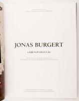 Jones Burgert. Lebendversuch. Hrsg. / Editors: Daniel J. Schreiber, Hans-Peter Wipplinger. Mit Texte...