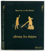 Rosa Loy - Neo Rauch: Hinter den Garten. Münich,én.,Prestel. Német és angol nyelven. Gazdag képanyaggal illusztrált. Kiadói egészvászon-kötés.