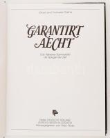 Erhard Ciolina - Evamaria Ciolina: Garantirt Aecht. Das Reklame-Sammelbild als Spiegel der Zeit. [Mü...