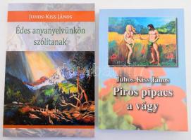 2 db dedikált Juhos-Kiss János kötet: Édes anyanyelvünkön szólítanak. Bp., 2019. Hungarovox.; Piros pipacs a vágy. Kiadói papírkötés, jó állapotban. mindkettő dedikált
