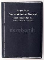 Eugen Bass: Der praktische Tierarzt. Taschenbuch für die tierärztliche Praxis. Wien - Berlin, 1930, Urban &amp; Schwarzenberg, 320+2 p.+XL t. Német nyelven. Kiadói egészvászon-kötés, kissé kopott borítóval.