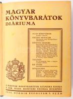 1935-1937 A Magyar Könyvbarátok Diáriuma három évfolyamának számai egybekötve. Szerk.: Máté Károly. ...