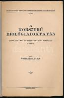 Uherkovich Gábor: A korszerű biológiai oktatás. (Kialakulása és főbb tartalmi vonásai.) Közlemények ...