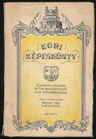 Breznay Imre - Karczos Béla: Egri képeskönyv. 250 képpel és minden képhez magyarázattal. Eger, 1937, Egri Nyomda Rt., 126+(2) p. Egyetlen kiadás. Gazdag fekete-fehér képanyaggal illusztrálva. Kiadói papírkötés, kissé koszos, sérült borítóval és gerinccel, néhány lapon apró sérülésekkel.