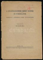 Tettamanti Béla: A legszükségesebb német szavak és fordulatok. Segédkönyv a középiskolai német nyelvtanításhoz. Összeáll.: - - . Szeged, 1941, szerzői kiadás (Városi-ny.), 223+(1) p. Kiadói papírkötés, sérült, az elülső borító különvált a könyvtesttől.