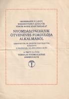 [Alkalmi nyomtatvány] Jubileumi emlék. Emlékfüzet Grossmann V. Lipót, Koszmovszky Adolf és Török Már...