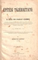 Némethy József:  Építési tájékoztató. Az építési ipar gyakorlati kézikönyve. Második kötet. Pécsett, 1902. Taizs József ny. X + 688 p. Egyetlen kiadás. Némethy József (sz. 1862) mérnök építési tájékoztatója mérnökök, építészek, építőmesterek, építési vállalkozók, iparosok, munkavezetők, földbirtokosok, gazdatisztek, gyártulajdonosok, intézők, becslőbiztosok és bankhivatalnokok s általában az építő s építtető közönség számára készült, kiváló kútfők nyomán s a hazai iparvállalatok, ipartelepek és gyárak termékeire vonatkozó adatok felhasználásával. Oldalszámozáson belül egész oldalas műszaki rajzokkal, keresztmetszeti rajzokkal, műszaki számításokkal. Némethy szakmunkája a víz- és hídépítés kívánalmaira is kiterjed, masszív fejezetben mutatja be az építés jogi környezetét, továbbá mérnöki díjszabását. A munka végén a korabeli építészeti vállalkozók nyelvére való tekintettel bőséges német-magyar és magyar-német szakszótár. A munka két kötetben jelent meg, példányunk a műszaki és jogi részleteket közlő második kötetet tartalmazza. Az enyhén foltos címlapon régi kereskedelmi bélyegzés, néhány oldalon halvány foltosság. Gerincén sérült korabeli félvászon kötésben, az első kötéstáblán az eredeti fedőborítóval, márványmintás festésű lapszélekkel, az alsó lapszéleken apró tintafoltossággal.
