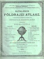 Általános földrajzi atlasz. A legújabb földrajzi ismeretek és térképek után népiskolai használatra. Összeállította Kozma Gyula. Budapest, [1890]. Dobrowsky és Franke (Körner és Dietrich Geográfiai Műintézet, Lipcse). [18] p. Kozma Gyula földrajzi író népiskolai atlasza először 1878-ban jelent meg, színes térképeket közlő atlaszunk a 24., átdolgozott kiadásból való, melyet a vallási és közoktatásügyi miniszter 1890. évi rendeletével engedélyezett, s melyet Budapest főváros tanácsa a községi iskolák III-VI. osztálya számára ajánlott. Elemi iskolai atlaszunk élén térképolvasási gyorstalpaló: az osztályterem, a háztömb, a helység és a környék egymás alá helyezett alaprajzaival és madártávlati rajzaival, ahogyan ez azóta is szokásos az általános iskolai földrajzoktatásban. A különféle térképészeti fogalmakat alaprajzban és madártávlatban bemutató színes fantáziarajz nyitóoldali közlése szemlátomást szintén a földrajzoktatási hagyomány elmaradhatatlan része. Évszámadat nélkül megjelent atlaszunk évszámának meghatározásához támpontot nyújthat Európa politikai térképe (mely még a Balkán-háborúk előtti Bulgária, Szerbia és Görögország határait jelöli), ám pontosabb évszámhoz jutunk Budapest térképének vizsgálatával. A Dunán a Lánchídtól északra már áll a Margit híd (1872-1876), szárnyhídjának (1890) jelölése azonban térképünkön kissé bizonytalan, úgy tűnik, hogy a Margit-sziget déli csúcsa ekkoriban még feltöltés alatt áll. A Nagykörút körvonala már elkészült, a Parlament tervezett helye berajzolva, tőszomszédságában ugyanakkor még áll az osztrák elnyomás szimbóluma, az Újépület (lebontva 1897-ben), nem messze tőle az Andrássy út tör a Városliget felé, ahol azonban az Ezredéves Kiállítás építési munkálatai (1896) még meg sem kezdődtek. A Szabadság hídnak (1896) és az Erzsébet hídnak (1903) még nincs nyoma. Mindezen információk nyomán atlaszunk kiadási évét 1890-re tesszük. Magyarország megyetérképén remekül tanulmányozható a vasútfejlesztés (és a megyerendezés) korabeli állapota, a hegy- és vízrajzi térképen az ország éves csapadékmennyisége, valamint a kiemelt üdülőhelynek és az ország büszkeségének számító Magas-Tátra turisztikai fejlődése. Atlaszunk a Monarchiának külön térképet szentel, ezen felül külön-külön, természetföldrajzi részleteket is tartalmazó politikai térkép jut Európának, Ázsiának, Afrikának, Amerikának és Ausztráliának. Kötetünket a hittanra való tekintettel Palesztina térképe zárja. A bekötött borítókon hazai és külföldi tájakat ábrázoló további földrajzi képanyag (gejzírek, öblök, puszták, világítótornyok). Az első előzéken régi tulajdonosi bejegyzés, példányunk fűzése egy helyen enyhén meglazult. Sérült gerincű, enyhén kopott korabeli félvászon kötésben, az eredeti borítófedelek bekötve. Jó példány.