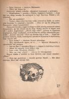 Milne, A[lan] A[lexander]:
Micimackó. Fordította Karinthy Frigyes. Ernest H. Shepard képeivel.
(Bu...