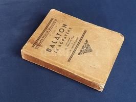 Balaton és környéke részletes kalauza. Szerkesztették Dornyay Béla és Vigyázó János.
Budapest, 1934...