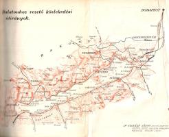 Balaton és környéke részletes kalauza. Szerkesztették Dornyay Béla és Vigyázó János.
Budapest, 1934...