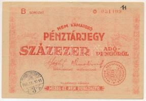 1946. 100.000AP nem kamatozó Pénztárjegy "B * 031409", "Másra át nem ruházható" felülbélyegzéssel, "Pestszenterzsébet" bélyegzéssel T:F Adamo P58