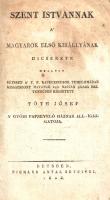 Tóth József:  Szent Istvánnak a' magyarok első királlyának dicsérete mellyet Bétsben a' t. p. kapuczinusok templomában kisaszszony havának 24ik napján 1823dik esztendőben hirdetett Tóth Jósef. Bétsben, 1823. Pichler Antal betüivel. 24 p. Egyetlen kiadás. Tóth József (1786-1864) győri kanonok, a győri papnevelőház aligazgatója. Katolikus szellemiségű adhortációja Szent Istvánt elsősorban egyházalapítóként méltatja. Az oldalakon enyhe rozsdafolt, az alsó sarokban kisebb foltossággal. Példányunk fűzése kissé meglazult, egyes levelek kijárnak a kötetből. Az első borítófedélen katalógusjelzések. Fűzve, keretdíszes, enyhén sérült, foltos kiadói borítóban.