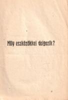Doctor Veridicus: Mi a szabadkőművesség? (Mily eszközökkel dolgozik? Mi a czélja?)
Budapest, 1920. ...