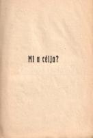 Doctor Veridicus: Mi a szabadkőművesség? (Mily eszközökkel dolgozik? Mi a czélja?)
Budapest, 1920. ...