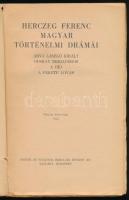 Herczeg Ferenc magyar történelmi drámái. (Árva László király. Ocskay brigadéros. A híd. A fekete lov...