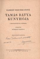 Beecher-Stowe, Harriet: 
Tamás bátya kunyhója. A magyar ifjúság számára átdolgozta Benedek Marcell....
