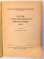 Koltay-Kastner Jenő: Iratok a Kossuth-emigráció történetéhez 1859. Összegyűjtötte: - - . Acta Univer...