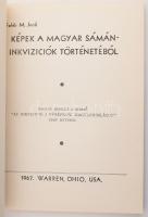 Fehér M[átyás] Jenő: Képek a magyar sámán-inkvizíció történetéből. Néhány részlet a szerző "Az ...