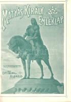 Mátyás király emléklap. A kolozsvári Mátyás szobor leleplezése alkalmából. Szerkesztette: Perl Alfré...
