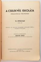 1936-1939 A Cselekvés Iskolája pedagógiai folyóirat 2 db száma: V. évf. 7-8. sz. + VII. évf. 1-2. sz...
