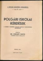 Kisparti János: Polgári iskolai kérdések a szegedi tankerület polgári iskolai igazgatóinak értekezle...