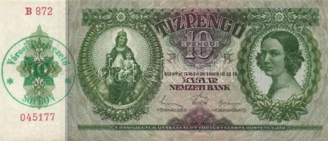 1930-41. 10P, 20P, 50P, 100P mindegyik "Városi Pártvezető, Sopron" bélyegzővel T:II