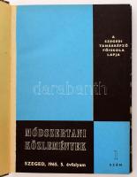 1964-1965 Módszertani Közlemények, a Szegedi Tanárképző Főiskola folyóirata IV. évf. 1-5. sz. + V. é...