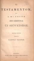 Szent Biblia azaz: Istennek Ó és Új Testamentomában foglaltatott egész Szent Írás. Magyar nyelvre fo...