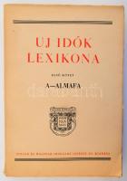 Uj Idők lexikona 1-2., 4-10. kötetek. (9 db). Bp., (1936-1938), Singer és Wolfner. Fekete-fehér képe...