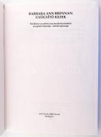 Barbara Ann Brennan Gyógyító kezek - Kézikönyv az emberi aura tanulmányozásához Duna International K...