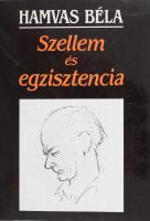 Hamvas Béla: Szellem és egzisztencia. Pannónia Könyvek. Hamvas Béla tanulmányainak a szövegét gondozta, és a jegyzeteket készítette: Csuhai István. Bp., 1987, Baranya Megyei Könyvtár. Kiadói papírkötés.