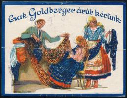 cca 1910 "Csak Goldberger Árut kérünk" színes, litografált reklámcímke. Bp., Seidner-ny., hajtott, hátoldalán "Miskolczi Ármin Divatáruháza Hódmezővásárhely" bélyegzéssel, hajtott, 8x10,5 cm
