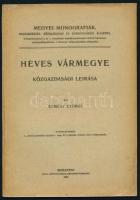 Kemény György: Heves vármegye közgazdasági leírása. Bp. 1909. Pesti Könyvnyomda Rt. 48 p. Fűzve, kiadói borítóban.