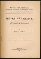 Kemény György: Heves vármegye közgazdasági leírása. Bp. 1909. Pesti Könyvnyomda Rt. 48 p. Fűzve, kia...