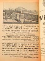 A Magas-Tátra részletes kalauza. I - III. kötet. Szerk.: Vigyázó János és Hefty Gy. Andor. (Összesen...