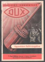 cca 1920-1940 "Precíziós - Irónhegyező 'Dux'. Egyenként felülvizsgálva. T. Paul Möbius Erlangen in Bayern." Bp., Székely Béla T. Paul Möbius gyár magyarországi vezérképviseletének kiadása, 6 sztl. lev.