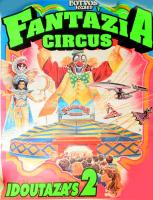 Eötvös József bemutatja: Fantázia Circus, nagyméretű cirkuszi plakát, ofszet, papír, feltekerve, szakadással, 100x70 cm