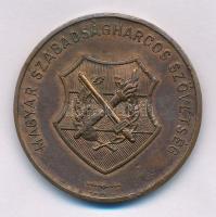 Fonyó Márton (1896-1989) / Lőrincz István (1901-1985) 1948. "Magyar Szabadságharcos Szövetség / Népért-Szabadságért-Függetlenségért" bronz emlékérem (39mm) T:XF