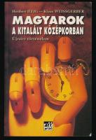 Heribert Illig-Klaus Weissgerber: Magyarok a kitalált középkorban. Újraírt történelem. Bp., 2003, Allprint. Kiadói papírkötés,