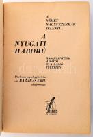 vitéz Barabás Emil: A német nagyvezérkar jelenti... (A nyugati háború.) Hadijelentések a sajtó és a ...