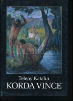 Telepy Katalin: Korda Vince. Dénes Natur Műhely Kiadó, 2000. 37p. Kiadói kartonált papírkötésben