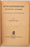 Pályi Ede: Közgazdaságtan mindenki számára. A szoldarizmus közgazdaságtana. Bp.,[1928.],Athenaeum, 1...