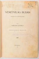 [Divald Kornél] Tarczai György: Németvilág Budán. Rajzok és elbeszélések. Ferenczi József rajzaival....