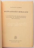 Kaplonyi Károly: Mezőgazdasági kiskalauz. Bp., 1962., Mezőgazdasági. Kiadói egészvászon-kötés, kopot...