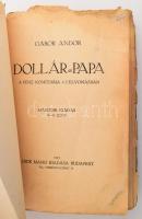 Gábor Andor: Dollár-papa. A pénz komédiája 4 felvonásban. A borító rajza Végh Gusztáv (1889-1973) mu...